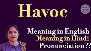 Havoc meaning l meaning of havoc l  havoc ka hindi mein kya matlab hota hai l vocabulary