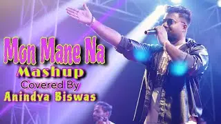 Mon Mane Na | Zubeen Mashup| Bengali Song | Anindya Biswas | Live Performance 