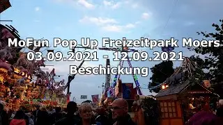 MoFun Pop Up Freizeitpark Moers 03.09.2021 - 12.09.2021 BESCHICKUNG