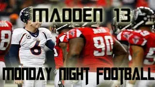 MNF - Broncos vs Falcons [9-17-12] Madden 13
