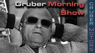 Gruber Morning Show | Gruber Motors