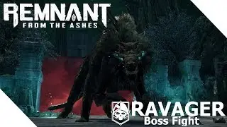 [𝐑𝐅𝐀] 𝐑𝐞𝐦𝐧𝐚𝐧𝐭 𝐅𝐫𝐨𝐦 𝐀𝐬𝐡𝐞𝐬: Boss Fight #16 The Ravager (Solo | Hunter | 𝐇𝐃 )