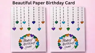Simple Handmade Birthday Card | Easy Paper Birthday Card | DIY Card | Birthday Card Making