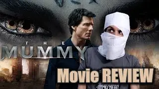 The Mummy (2017) - Movie REVIEW