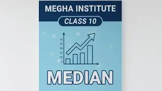 CLASS 10 MATHS , STATISTICS सांख्यिकी -  मध्यिका 