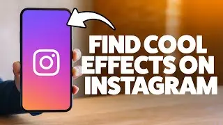 Как использовать эффекты поиска в Instagram в 2026 году (iPhone и Android)