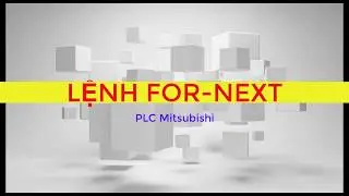 09. Lệnh nâng cao- Vòng lặp FOR- NEXT