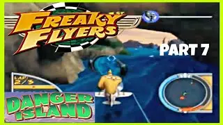 FREAKY FLYERS | WALKTHROUGH PART 7 | DANGER ISLAND (4K 60 FPS)