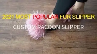 Custom Racoon Slippers, Racoon Fur Flip Flop, 2021 Popular Shose