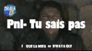 PNL-tu sais pas - sous titre