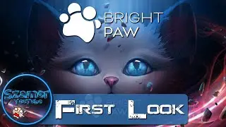 Bright Paw First Look Review