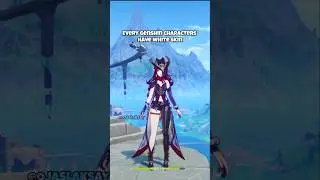 All Characters have white skin In Genshin impact