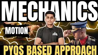 NDA Physics🔥 Motion One Shot | Mechanics | PYQ Based Approach 🎯Kapil Sir