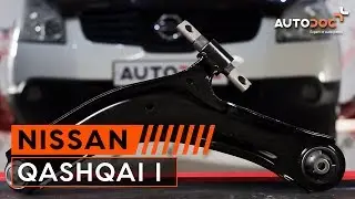 Så byter du fram länkarm på NISSAN QASHQAI 1 GUIDE | AUTODOC