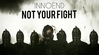 InNoEnd - Not your fight [ ft. Real Ki, David Olise] ( Official lyric video)