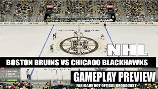 Boston Bruins vs Chicago Blackhawks | NHL Gameplay Preview (Fanmade Simulation)