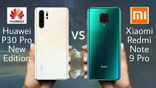 Huawei P30 Pro New Edition Vs Xiaomi Redmi Note 9 Pro | Alitech