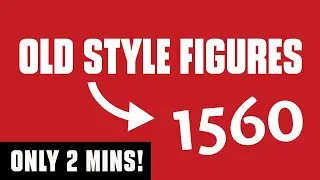What are Old Style Figures? (2 Minute Type Tip)
