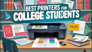 ✅Top 5 Printer for College Students of 2025:Must-Have Printers Reviews | Best Picks for Students