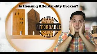 Housing Affordability Isn&rsquo;t Broken&mdash;Why There&rsquo;s No Reset Coming (2026 Market Reality)