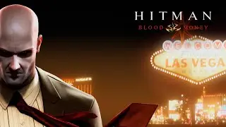 Hitman: Blood Money HD (PS4) Part 10 - You Better Watch Out...