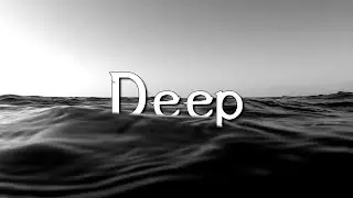 Deep (Lyric Video) ~ First Day Lions