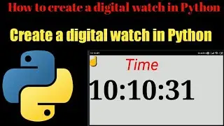 🐢😲Create a digital watch in Python|How to create a digital watch in Python|#python #coding #viral|