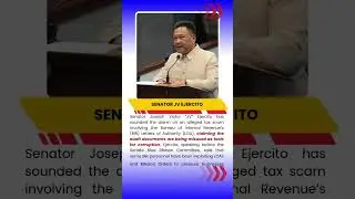 Sen. JV Ejercito Alleges BIR LOA Tax Scam, Sparks Senate Probe