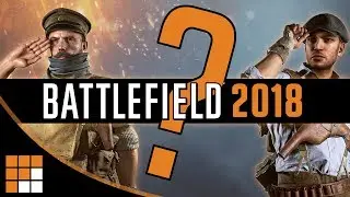 Battlefield 2018: Top 6 Potential Settings for Battlefield's Next Game