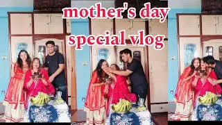 |mother's day special vlog| Fun with family😂❤️Suprise day!!😱@Kabitakhadka35