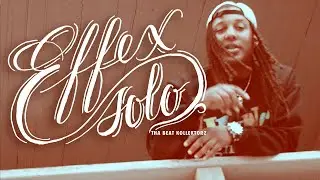 EffeX - Solo - Music Video