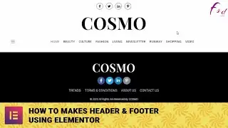 How to makes Header and Footer using Elementor.