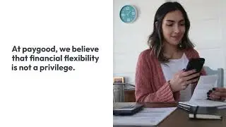 Flexible pay with paygood