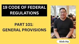 19 Code of Federal Regulations: Part 101: General Provisions