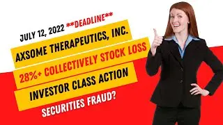 $AXSM AXSM Stock News Today (#AXSM) STOCKHOLDERS Class Action Axsome Therapeutics, Inc Alert $AXSM