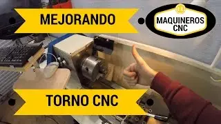 Mejoras al torno CNC. Una luz y plaquitas de carburo