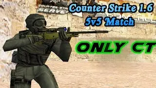 5x5 Mix Highlights | Map: De_Dust2 (Only CT) | Tgs Gaming POV #11 | CS 1.6 