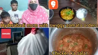 My Intro video||Hyderabadi Mom With Swiggy Zomato orders||Chicken ka salan 