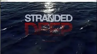 Stranded deep lets play ep 44