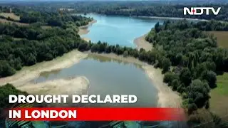 Drought Officially Declared In Several Parts Of England | The News