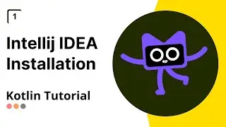 Installing intellij idea for kotlin  | Kotlin complete course in hindi | #1