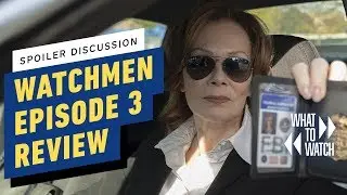 HBO's Watchmen Season 1, Episode 3 Review Discussion (Full Spoilers)