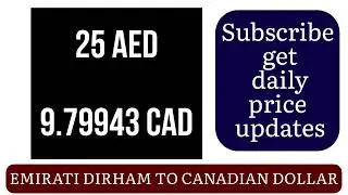 Emirati Dirham UAE to Canadian Dollar Currency Exchange Rates Today 29 January 2025