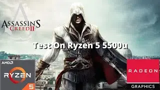 Test Assassin's Creed AC 2 Ryzen 5 5500u Lenovo Ideapad Slim 3