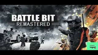 Conquest - PT.3 | BattleBit Remastered - Gameplay