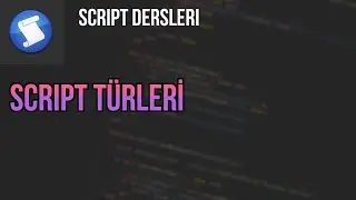 Roblox Studio Scripting | Giriş Script, ModuleScript, LocalScript
