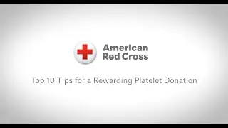 10 Tips for a Rewarding Platelet Donation