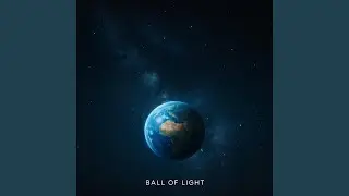Ball of Light