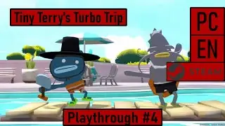 Tiny Terry's Turbo Trip [PC|Steam|EN] - Playthrough #4