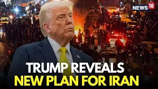 Trump Iran News LIVE| If Anything Happens, Iran Will Be Wiped Off, Trump's Warning To Khamenei |N18G